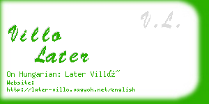 villo later business card